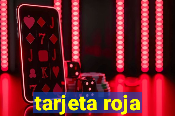 tarjeta roja